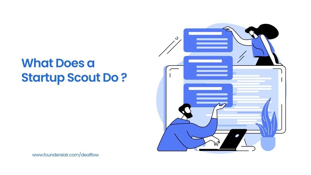 Dealflow (by Founders Lair) blog image. What Does a Startup Scout Do?