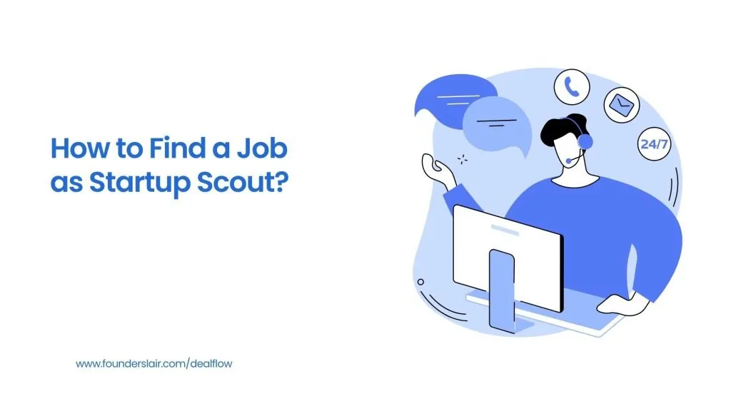 Dealflow (by Founders Lair) blog image. How to Find a Job as Startup Scout