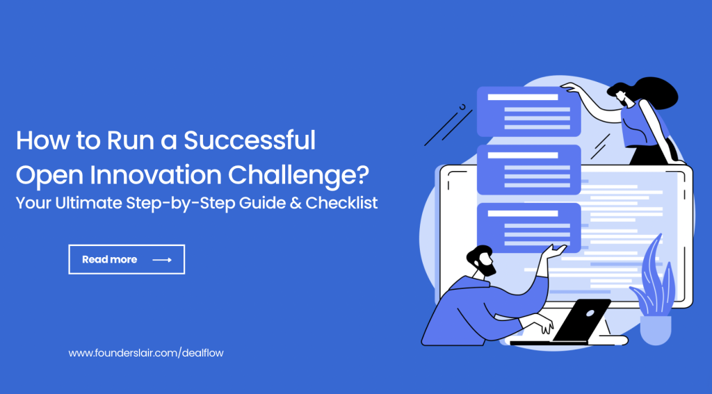 How to Run an Open Innovation Challenge: Guide & Checklist - Dealflow (by Founders Lair)