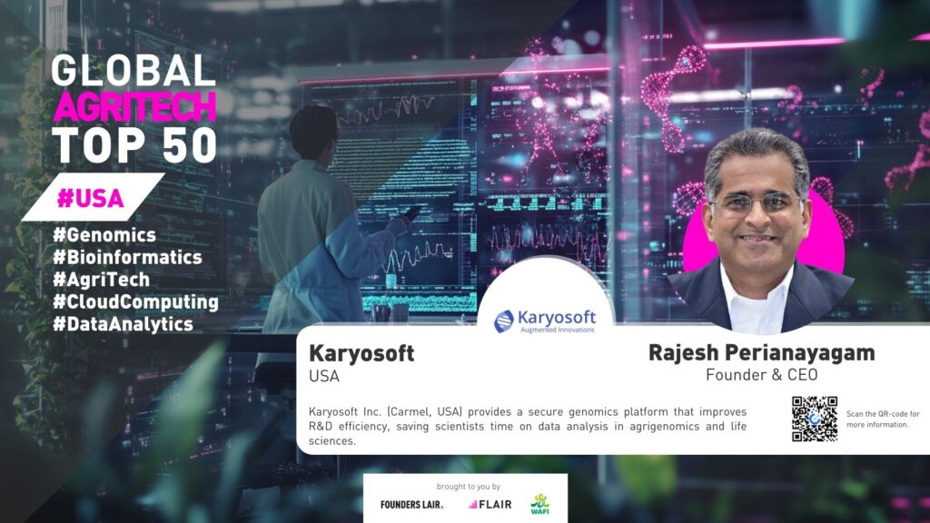 Karyosoft Inc. (Carmel, USA) provides a secure genomics platform that improves R&D efficiency, saving scientists time on data analysis in agrigenomics and life sciences.