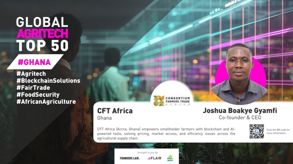 CFT Africa is only startup in Global AgriTech Startups Top 50 from Ghana.